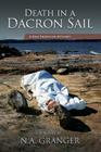 Death in a Dacron Sail: A Rhe Brewster Mystery By N. a. Granger Cover Image
