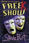 FreeK Show: Where Nothing Is As It Appears By Steve Burt Cover Image