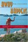 Away Happens By Phil Crossman Cover Image