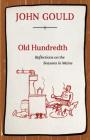 Old Hundredth: Reflections on the Seasons in Maine By John Gould Cover Image