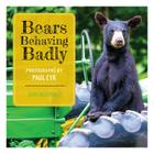 Bears Behaving Badly By John McDonald Cover Image