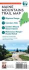 AMC Maine Mountains Trail Maps 3-6: Bigelow Range, Camden Hills, Eastern Mount Desert Island, Mahoosuc Range, and Evans Notch By Appalachian Mountain Club Cover Image