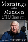 Mornings With Madden By Stan Bunger Cover Image