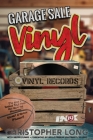Garage Sale Vinyl By Christopher Long, Bryan Dumas, Bella Perron (Foreword by) Cover Image