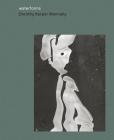 Waterforms: Dorothy Kerper Monnelly By Dorothy Kerper Monnelly Cover Image