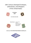 19th Century Stamped Envelopes, Lettersheets, and Wrappers of the United States By Dan Undersander Cover Image